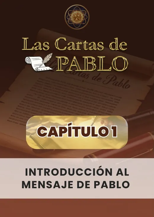 Portada del capítulo 1: Introducción al Mensaje de Pablo